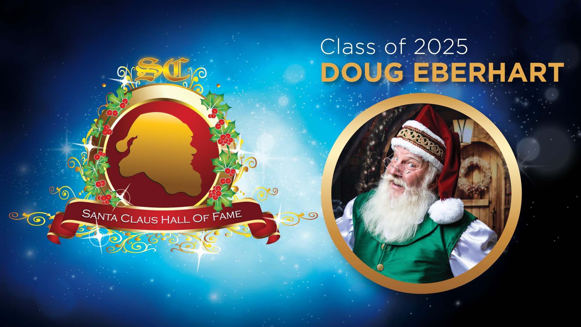 Doug Eberhart — 2025 Santa Claus Hall of Fame, Class of 2025